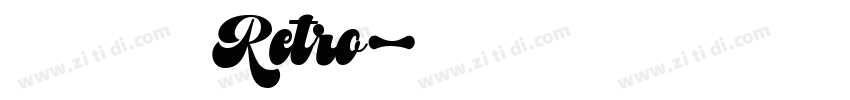 火山字型 浩海 Retro字体转换